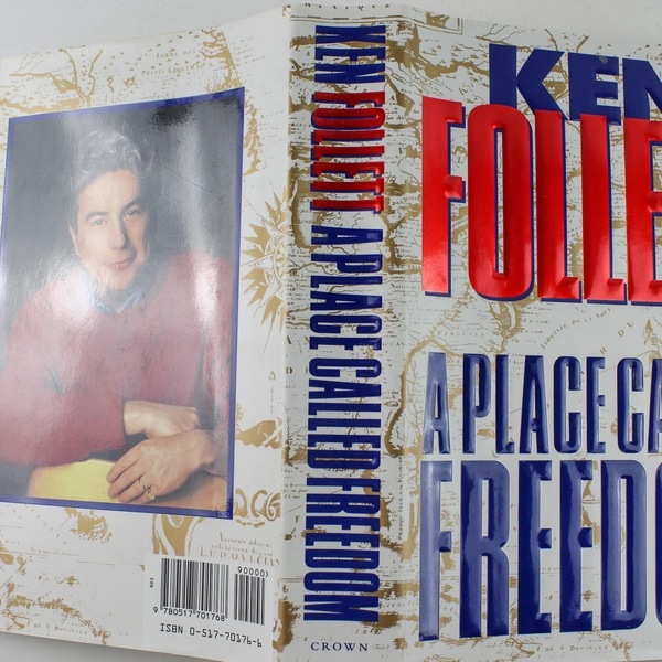 Ken Follett A Place Called Freedom 1995 Hardcover First Edition Good Condition
