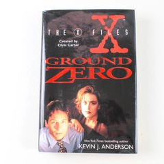 The X Files Ground Zero by Kevin J. Anderson 1995 Hardcover