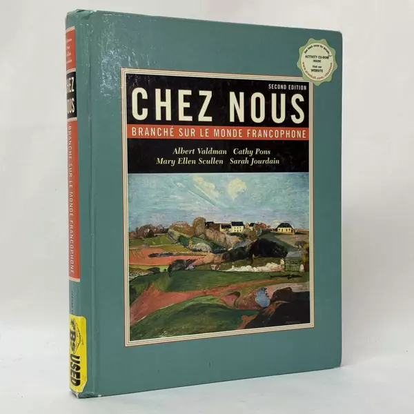 Chez Nous: Branché sur le Monde Francophone: Second Edition 2001 Hardcover