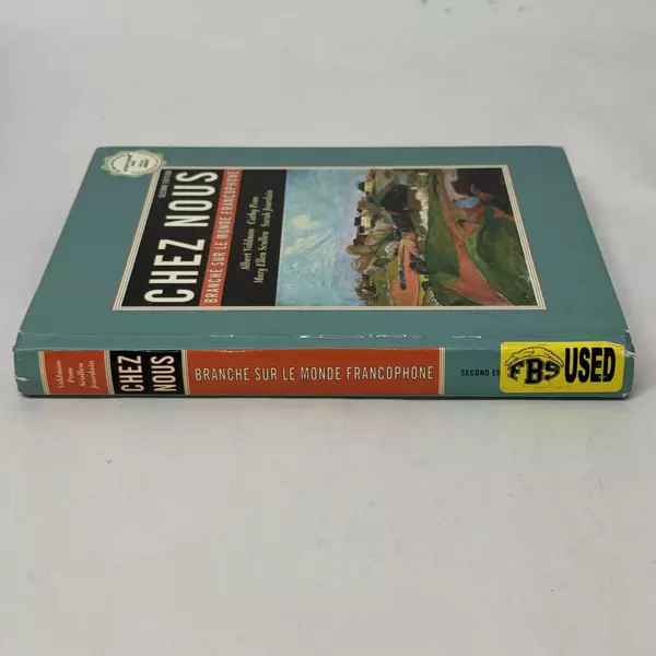 Chez Nous: Branché sur le Monde Francophone: Second Edition 2001 Hardcover