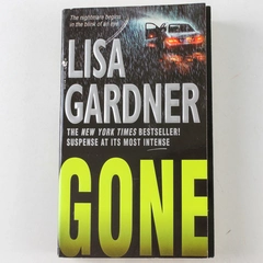 Gone by Lisa Gardner 2006 Paperback - Gripping Thriller in Good Condition