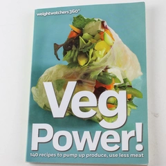 Veg Power Weight Watchers 360° Cookbook 140 Recipes Use Less Meat