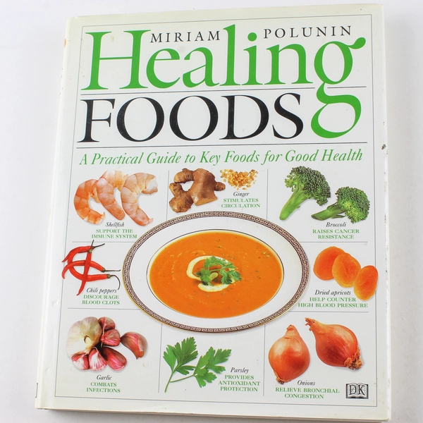 Healing Foods by Miriam Polunin 1997 Cookbook - Good Condition Hardcover