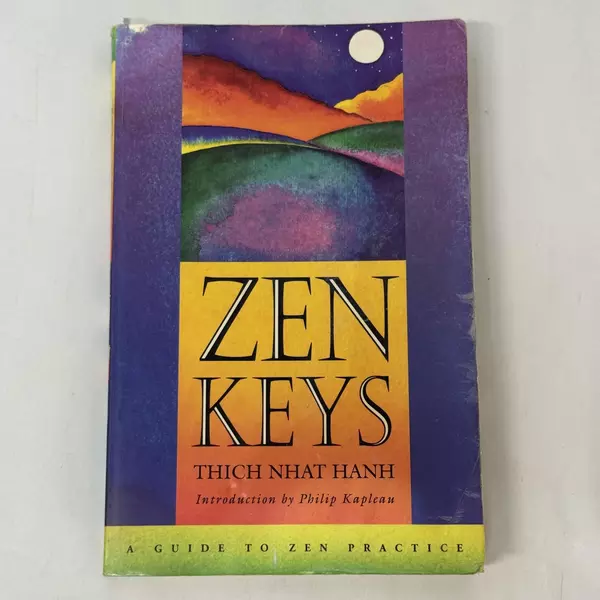 Zen Keys: A Guide to Zen Practice by Thich Nhat Hanh 1995 Paperback