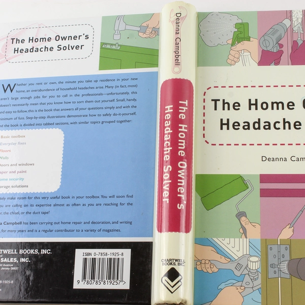 The Homeowner's Headache Solver by Deanna Campbell 2005 Hardcover Book