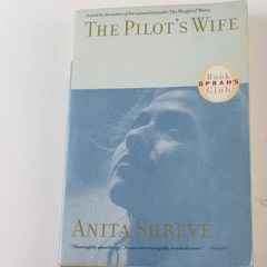 The Pilot's Wife by Anita Shreve 1999 Paperback - Good Condition, Book Club