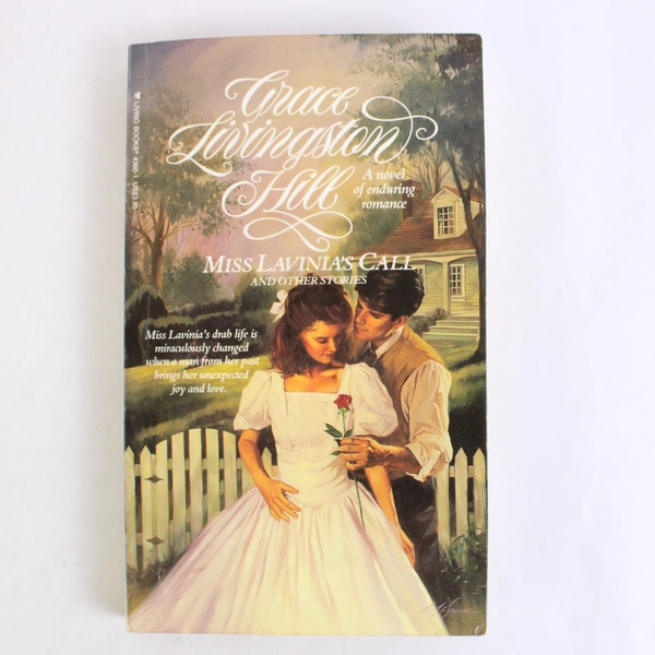 Miss Lavinia's Call & Other Stories by Grace Livingston Hill 1991 Paperback