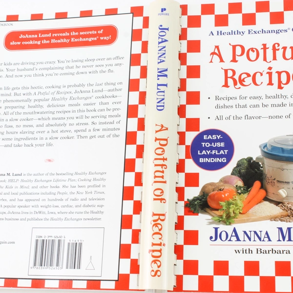 A Potful of Recipes by JoAnna M. Lund & Barbara Alpert 2001 Cookbook