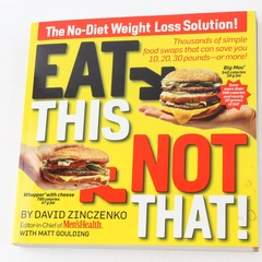 Eat This Not That by David Zinczenko 2007 Paperback - Good Condition