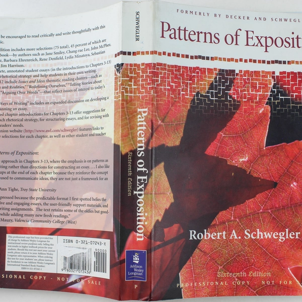 Patterns of Exposition 16 by Robert A. Schwegler 2001 Hardcover - Good Condition
