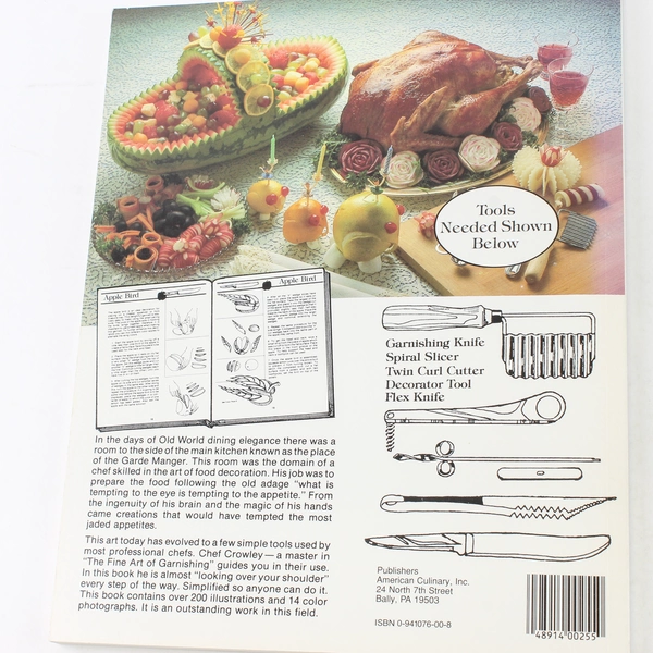 Fine Art of Garnishing by Jerry Crowley 1978 PB Radish Rose Watermelon Whale