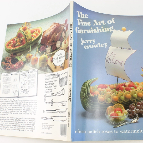 Fine Art of Garnishing by Jerry Crowley 1978 PB Radish Rose Watermelon Whale