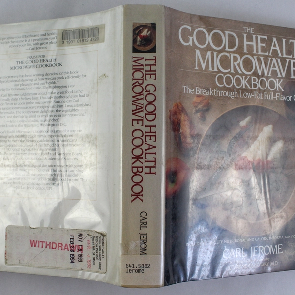 The Good Health Microwave Cookbook by Carl Jerome, 1990, Ex-Library HC