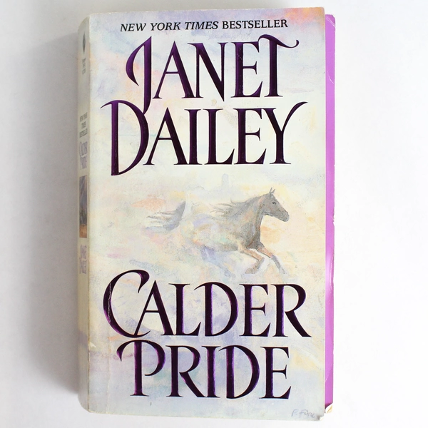 Calder Pride by Janet Dailey 2000 Paperback Book HarperTorch