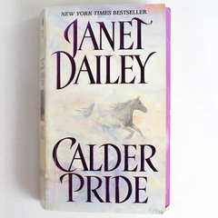 Calder Pride by Janet Dailey 2000 Paperback Book HarperTorch