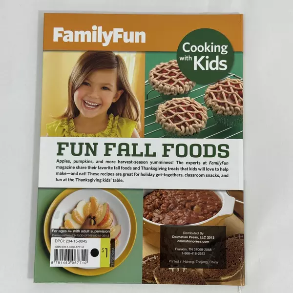Cooking with Kids Fun Fall Foods Easy-to-Make Snacks & Treats 2013 Hardcover