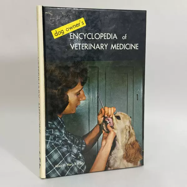 Dog Owner's Encyclopedia of Veterinary Medicine by A. Hart 1970 Hardcover