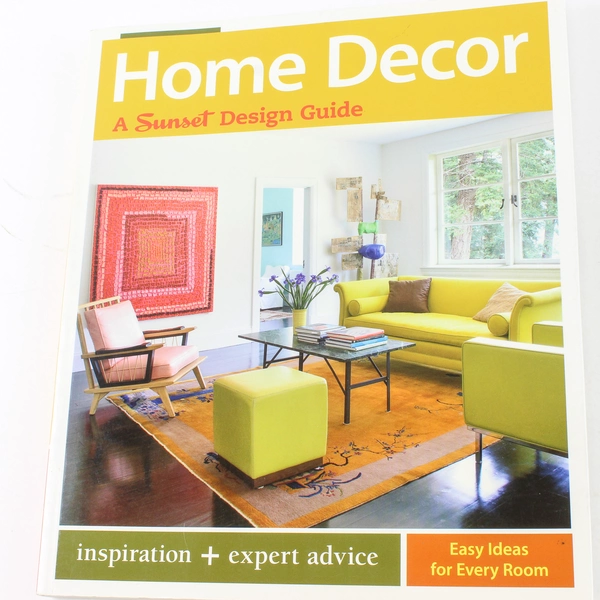 Home Decor: A Sunset Design Guide by Oxmoor House - 2009, Good Condition