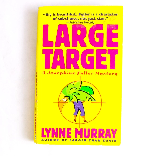 Large Target by Lynne Murray A Josephine Fuller Mystery 2001 Paperback