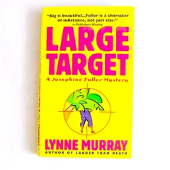 Large Target by Lynne Murray A Josephine Fuller Mystery 2001 Paperback