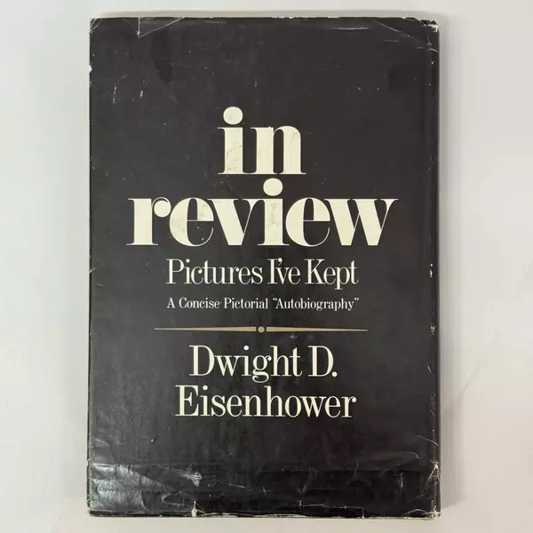 In Review: Pictures I've Kept by Dwight D. Eisenhower 1969 First Edition