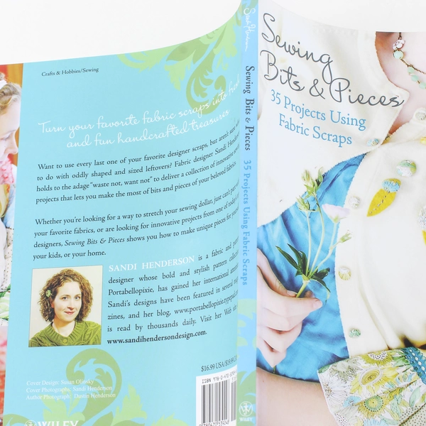 Sewing Bits & Pieces by Sandi Henderson - 35 Fabric Scrap Projects, Good