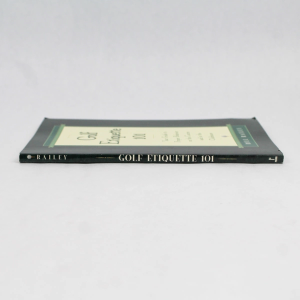 Golf Etiquette 101 by Bill Bailey 1998 Lighthearted Guide to Golf Paperback