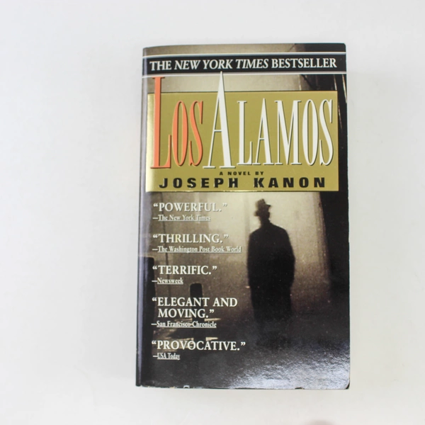 Los Alamos by Joseph Kanon 1998 Paperback