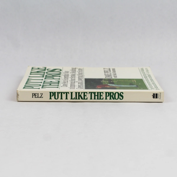 Putt Like the Pros by Dave Pelz Nick Mastroni Scientific Way to Improve 1991 PB