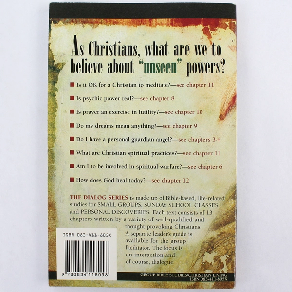 Unseen Powers: Realities of Our Relation to the Spiritual Realm 1999 Book