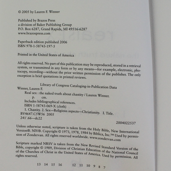 Real Sex: The Naked Truth About Chastity by Lauren F. Winner PB 2005