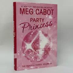 Party Princess by Meg Cabot 2006 Hardcover