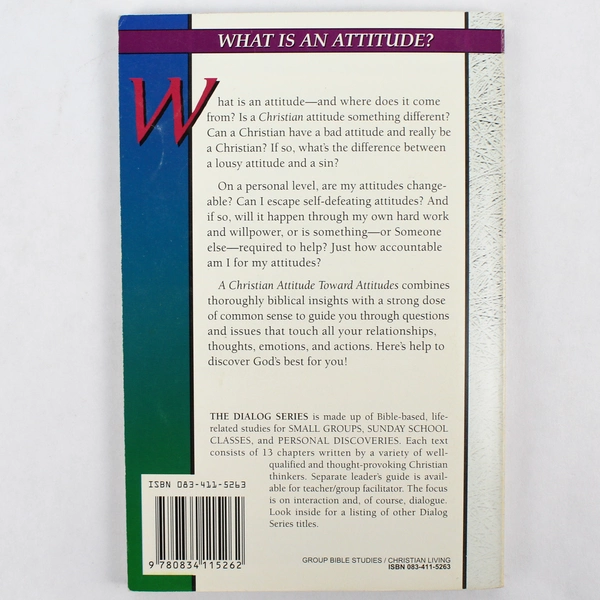 A Christian Attitude Toward Attitudes Paperback by Everett Leadingham 1995