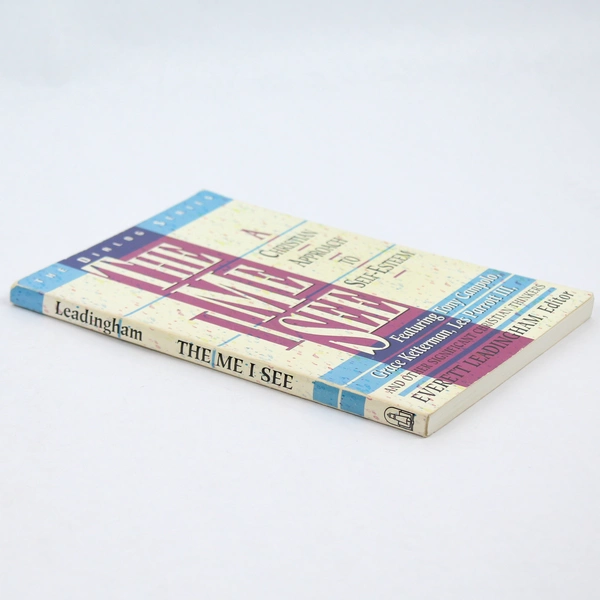 The Me I See By Everett Leadingham 1994 Paperback Book