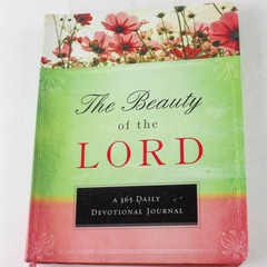 The Beauty of the Lord 365 Daily Devotional Journal by Summerside Press 2011