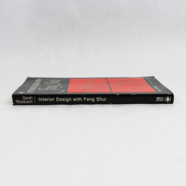 Interior Design with Feng Shui by Sarah Rossbach 1991 Arkana Books Paperback
