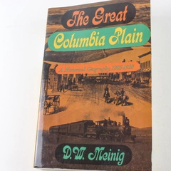The Great Columbia Plain by D.W. Meinig 1995 Historical Geography Book, Good