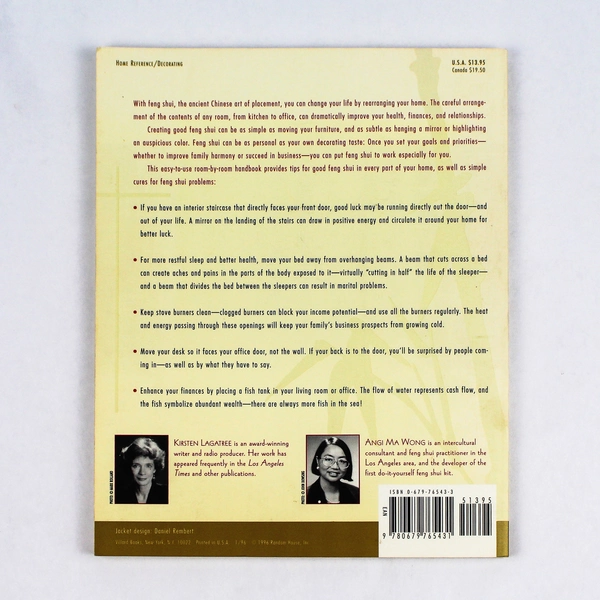 Feng Shui Arranging Your Home to Change Your Life by Kirsten Lagatree 1996 PB