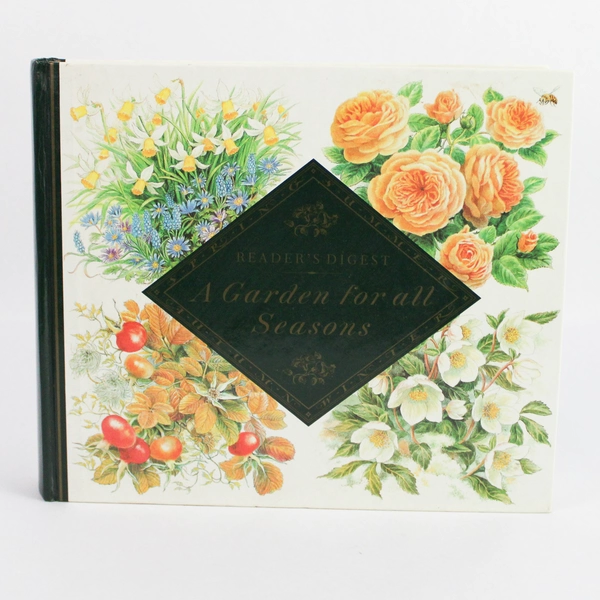 A Garden for all Seasons 1991 First Edition Hardcover - Reader's Digest