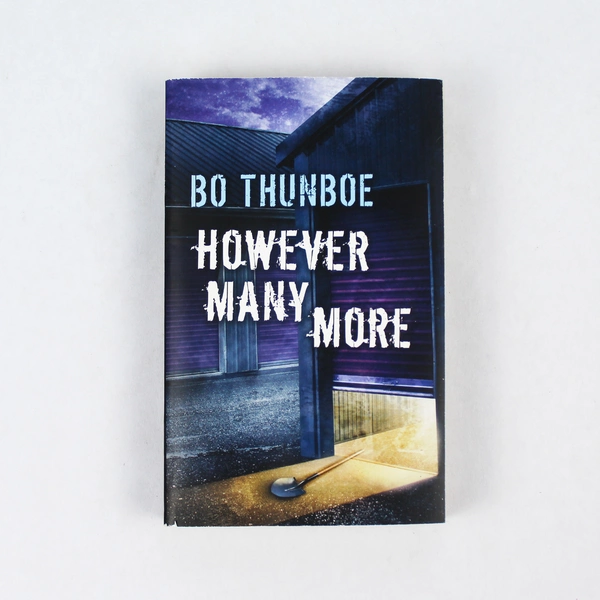 However Many More by Bo Thunboe - Jake Houser Mystery PB 2021 Good Condition