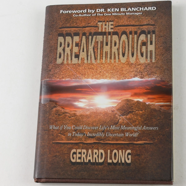 The Breakthrough by Gerald Long 2010 Hardcover Book - Good Condition