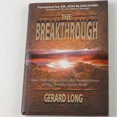 The Breakthrough by Gerald Long 2010 Hardcover Book - Good Condition