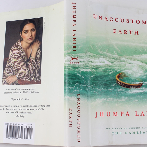 Unaccustomed Earth by Jhumpa Lahiri 2008 Hardcover - Good Condition