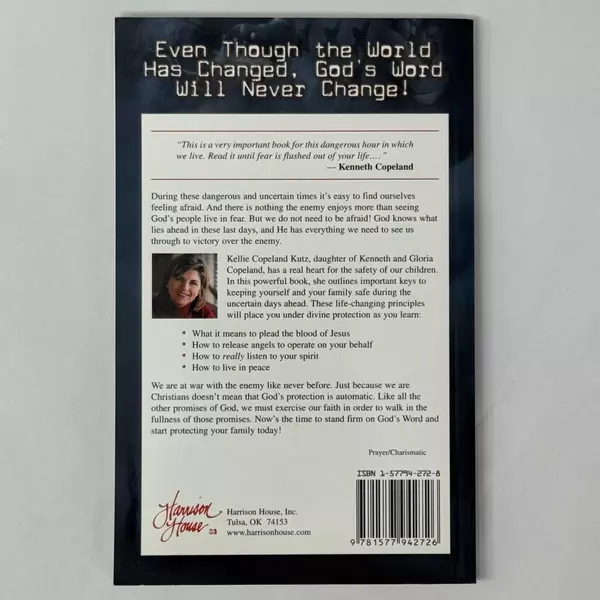 Protecting Your Family In Dangerous Times by Kellie Copeland Kutz 2002