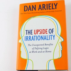 The Upside of Irrationality by Dan Ariely 2010 Hardcover - Good Condition
