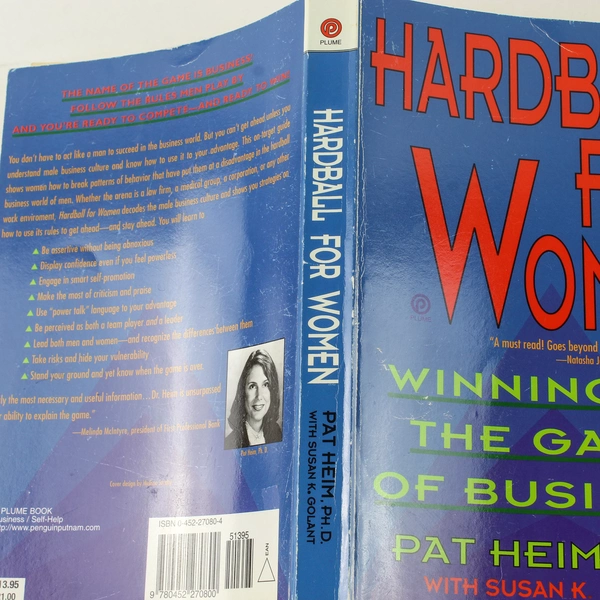 Hardball for Women by Pat Heim & Susan K. Golant 1993 Paperback Book