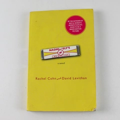 Naomi and Ely's No Kiss List David Levithan Rachel Cohn 2007 Paperback
