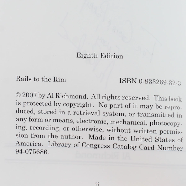 Rails To The Rim by Al Richmond 2007 Signed Paperback Grand Canyon Railway