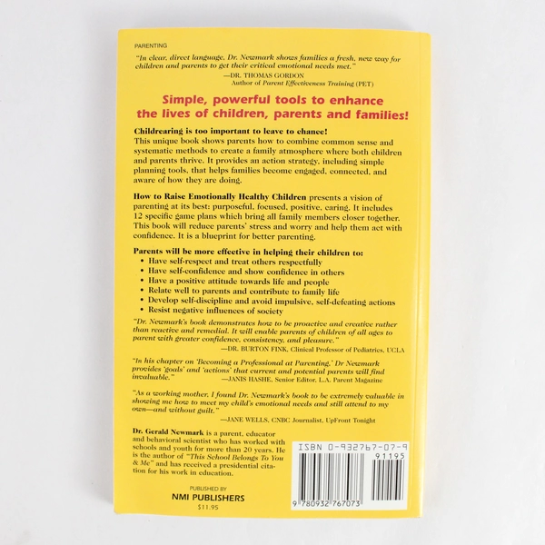 How to Raise Emotionally Healthy Children by Gerald Newmark 1999 PB