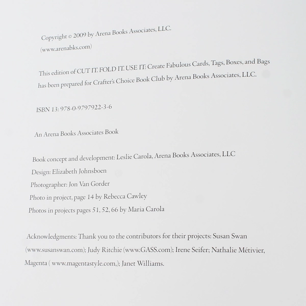 Cut It Fold It Use It by Leslie Carola 2009 Hardcover Craft Book